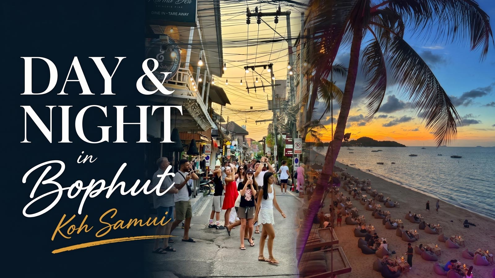 Day & Night in Bophut & Fisherman's Village - Samui Beach Club
